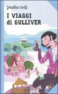 Offerta Del Giorno I viaggi di Gulliver