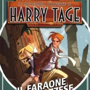 Spedito Oggi Il faraone scozzese. Le incredibili scoperte di Harry Tage. Vol. 2