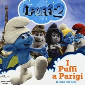 Ultima Occasione I puffi a Parigi. I puffi 2. Ediz. illustrata