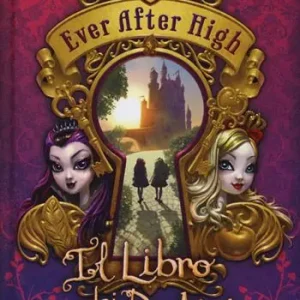 Il libro dei destini. Ever After High Offerta Speciale