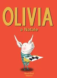 Olivia e il Natale. Ediz. illustrata Offerta Limitata