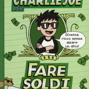 La guida di Charlie Joe per fare soldi Promo Stagionale