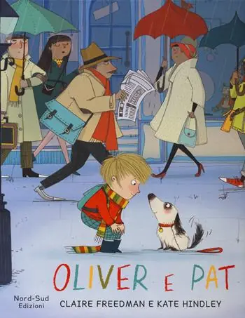 Reso Gratuito Oliver e Pat. Ediz. illustrata