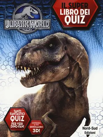 Jurassic world. Il libro dei quiz. Ediz. illustrata Compra Adesso