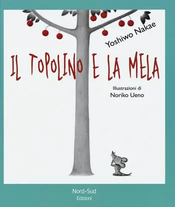 Quantità Limitata Il topolino e la mela. Ediz. illustrata