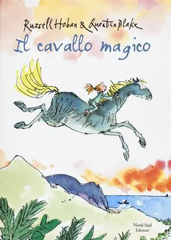 Il cavallo magico. Ediz. illustrata Nuovo Arrivo