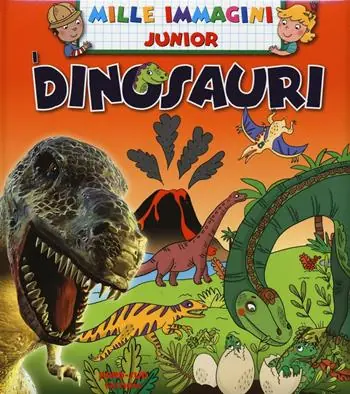Dinosauri. Ediz. illustrata Offerta Lampo
