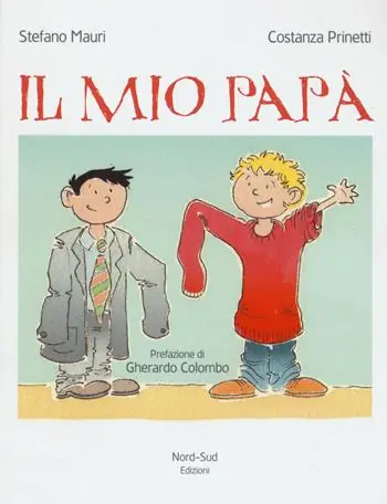 Il mio papà. Ediz. a colori Ultime Pezzi