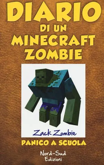 Offerta Del Giorno Diario di un Minecraft Zombie. Vol. 5 Panico a scuola