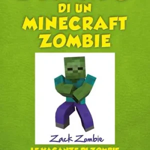 Offerta Diario di un Minecraft Zombie. Vol. 6 Le vacanze di Zombie