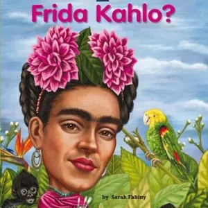 Affare Chi era Frida Kahlo?
