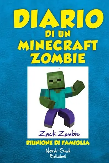 A Buon Prezzo Diario di un Minecraft Zombie. Vol. 7 Riunione di famiglia