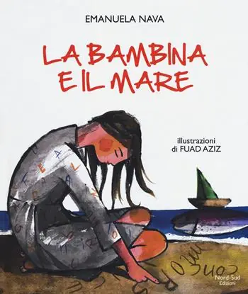 La bambina e il mare. Ediz. a colori Offerta Speciale