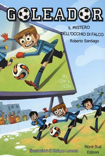 Il mistero dell‘occhio di falco. Goleador. Vol. 4 Consegna Rapida