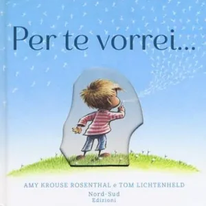 Prezzo Di Fabbrica Per te vorrei.... Ediz. a colori