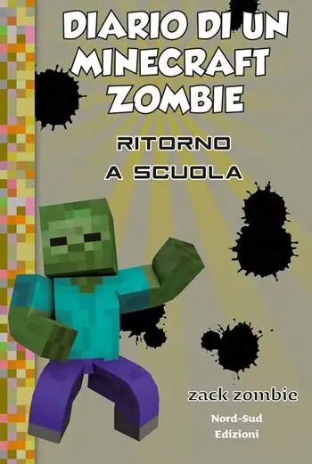 Di Tendenza Diario di un Minecraft Zombie. Vol. 8 Ritorno a scuola