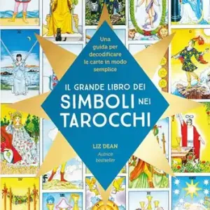 Il grande libro dei simboli nei tarocchi Più Venduto