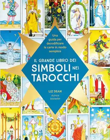 Il grande libro dei simboli nei tarocchi Più Venduto