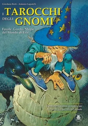 Scelto Dai Clienti I tarocchi degli gnomi. Favole, giochi, magie del mondo di Esir. Con carte