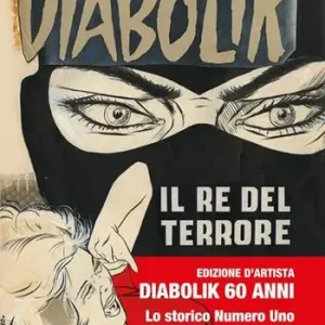 Compra Adesso Diabolik. Il re del terrore
