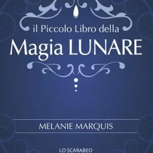Bestseller Piccolo libro della magia lunare