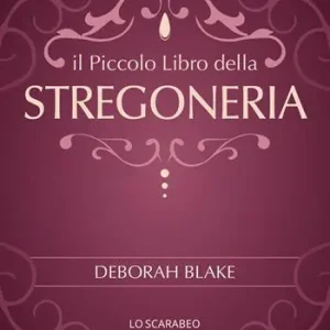Compra Oggi Stesso Il piccolo libro della stregoneria