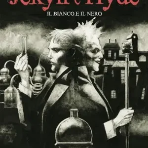 Offerta Del Giorno Il bianco e il nero. Jekyll & Hyde