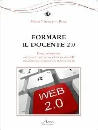Formare il docente 2.0. Dalle conoscenze alle competenze Sconto