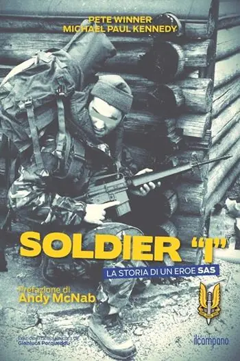 Occasione Imperdibile Soldier «I». La storia di un eroe SAS