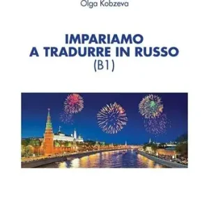 Compra Online Impariamo a tradurre in russo (B1)