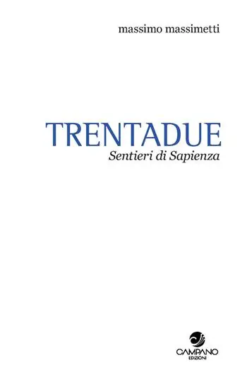 Promozione Esclusiva Trentadue. Sentieri di sapienza. Quaderno. Vol. 2
