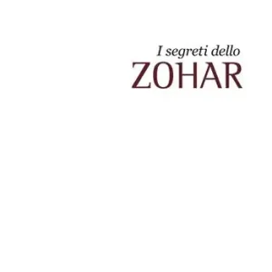 I segreti dello Zohar. Quaderno. Vol. 4 Promozione Esclusiva