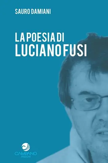 La poesia di Luciano Fusi Ordina Subito
