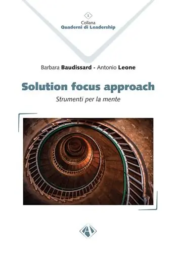 Solution Focus Approach. Strumenti per la mente Pagamento Sicuro