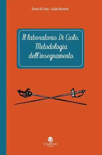 Occasione Imperdibile Il laboratorio Di Ciolo. Metodologia dell‘insegnamento