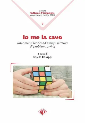 Io me la cavo. Riferimenti teorici ed esempi letterari di problem solving Offerta Speciale