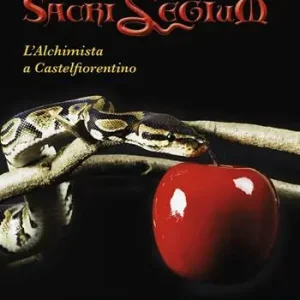 Sacrilegium. L‘alchimista a Castelfiorentino Prezzo Basso