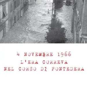 Super Prezzo 4 Novembre 1966. L‘era correva nel corso di Pontedera. Con Materiale digitale (su supporto fisico)