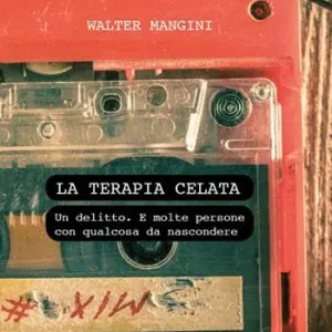 La terapia celata. Un delitto. E molte persone con qualcosa da nascondere Offerta Speciale