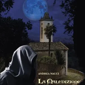 La maledizione di Rosaura. L‘alchimista in Valdera Economico