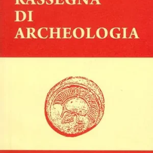 Popolare Rassegna di archeologia (2021). Vol. 29