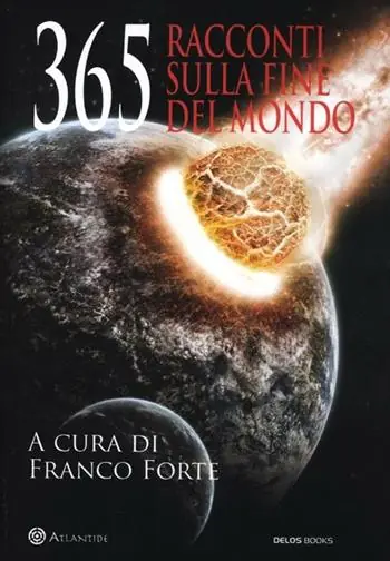 365 racconti sulla fine del mondo Sconto