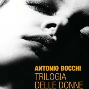 Non Perdere Trilogia delle donne perdute