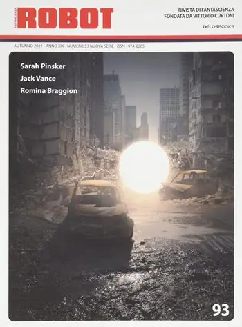 Robot. Rivista di fantascienza (2021). Vol. 93 Offerta Speciale