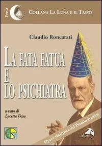 La fata fatua e lo psichiatra Ordina Subito