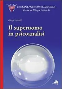 Compra Oggi Stesso Il superuomo in psicoanalisi