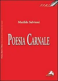 Economico Poesia carnale
