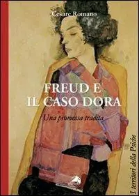 A Buon Prezzo Freud e il caso Dora. Una promessa tradita