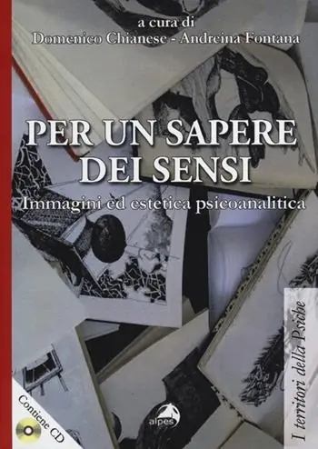 Promozione Esclusiva Per un sapere dei sensi. Immagini ed estetica psicoanalitica. Con DVD