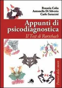 Occasione Imperdibile Appunti di psicodiagnostica. Il test di Rorschach